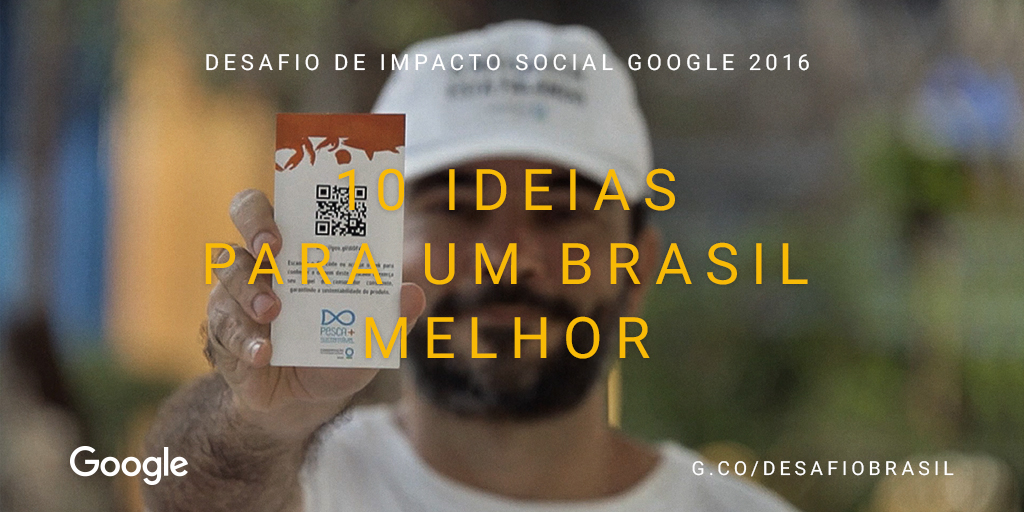 Desafio de Impacto Social Google 2016 | WWF-Brasil