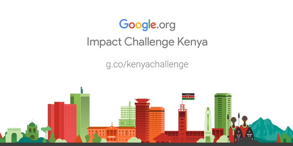 Google.org Impact Challenge Kenya 2018